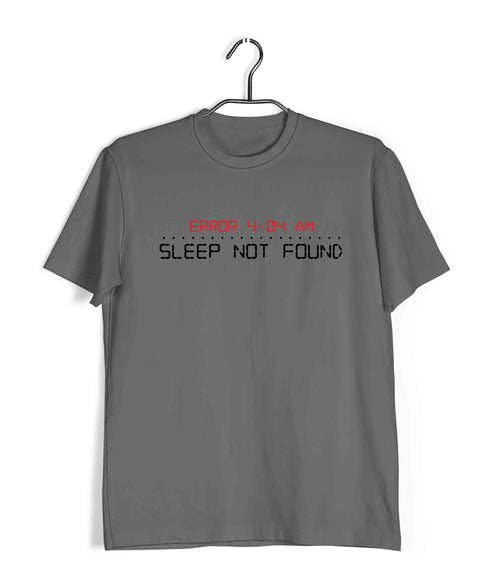 Coding SLEEP NOT FOUND ERROR 404 Nerd Engineering Casual Graphic Printed T-Shirt for Men